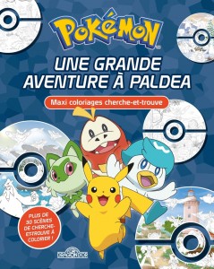 Pokémon     Maxi coloriages cherche-et-trouve     Une grande aventure à Paldea
