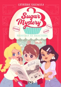 Sugar Mystery Tome 1