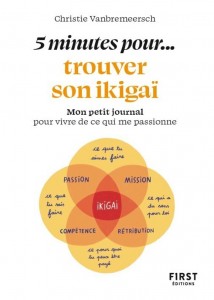 Petit livre - 5 minutes    pour trouver son ikigai