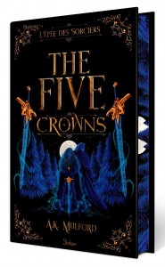 Five Crowns - L   Epée des sorciers - Livre 2 (Version Collector)