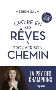 Livre - Croire en ses rêves & trouver son chemin