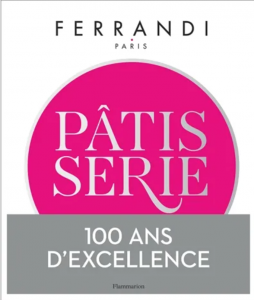 Livre "Pâtisserie -  toutes les techniques et recettes d'une école d'excellence"