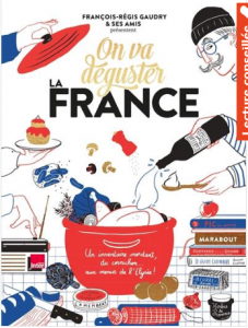 Livre "On va déguster la France un inventaire mordant, du cornichon... aux menus de l'Elysée !"