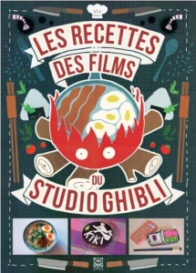 Livre "Les recettes des films du studio Ghibli"