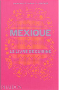 Livre "Mexique le livre de cuisine"