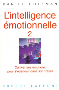 L'intelligence émotionnelle - tome 2