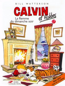 Calvin et Hobbes tome 17 La flemme du dimanche soir