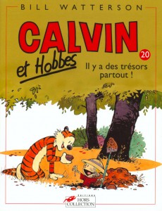 Calvin et Hobbes tome 20 Il y a des trésors partout