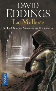 La Mallorée - tome 3 Le Démon majeur de Karanda