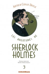 Les aventures de Sherlock Holmes - tome 3 édition intégrale bilingue