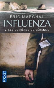 Influenza - tome 2 Les lumières de Gehenne