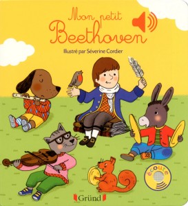 Mon petit Beethoven - Livre sonore avec 6 puces - Dès 1 an