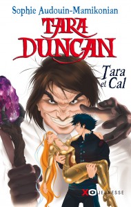 Tara Duncan - Tara et Cal