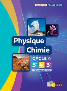 Regaud-Vento Physique-Chimie Cycle 4 2017 manuel élève