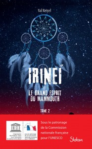 Irinéï et le Grand Esprit du mammouth - tome 2