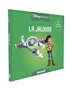 Disney émotions La jalousie (Toy Story)