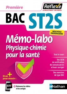 Mémo-labo Physique-Chimie pour la santé - 1ère ST2S (Guide Réflexe numéro 34) - 2019
