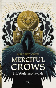 Merciful Crows - tome 2 L'aigle impitoyable