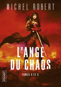 L'Ange du Chaos - tomes 4 et 5