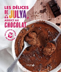 Les délices de Julya, addicte au chocolat