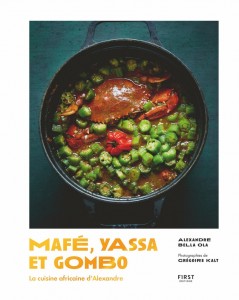 Mafé, yassa et gombo - la cuisine africaine d'Alexandre