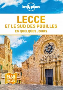 Lecce et le sud des Pouilles En quelques jours 1ed