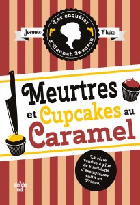 Meurtres et cupcakes au caramel - Les enquêtes d'Hannah Swensen