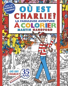 Où est Charlie ? - La fabuleuse aventure à colorier