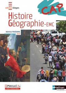 Histoire-Géographie EMC - CAP (Dialogues) Livre + licence élève 2019