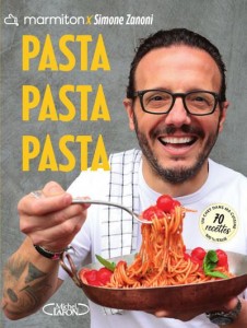 Livre - Pasta, pasta, pasta - Simone Zanoni - Marmiton