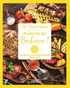 Livre - Plancha ou barbecue ? - 60 recettes pour griller de plaisir - Marmiton